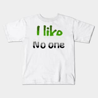 I like no one aromatic pride Kids T-Shirt